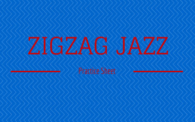 Practice Page: Zigzag Jazz