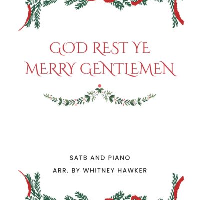 God Rest Ye Merry Gentlemen - SATB